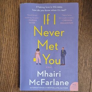 BOOKS BOGO FREE! If I Never Met You by Mhairi McFarlane